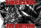 purification-berserk-kikoojap