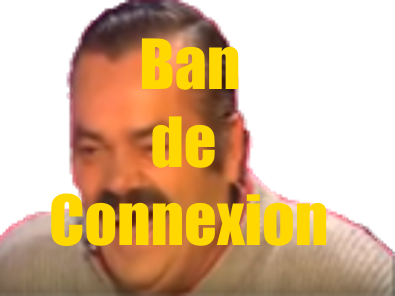 bandeco de ban rire connexion risitas