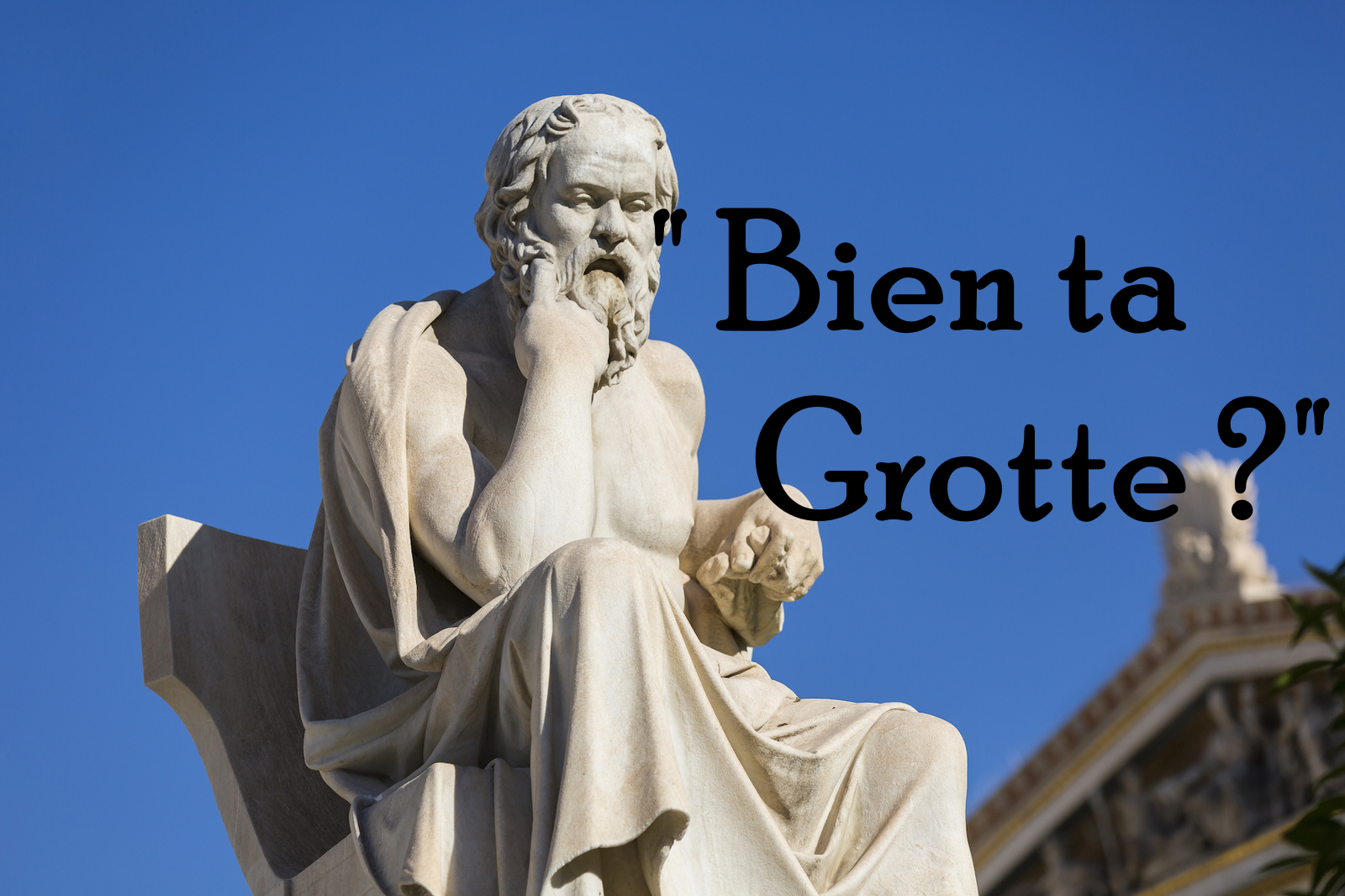 btg grotte citation grec philosophe risitas