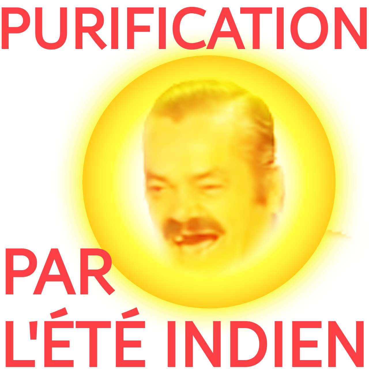 rechauffement ete findumonde climatique chaud chaleur indien purification risitas soleil