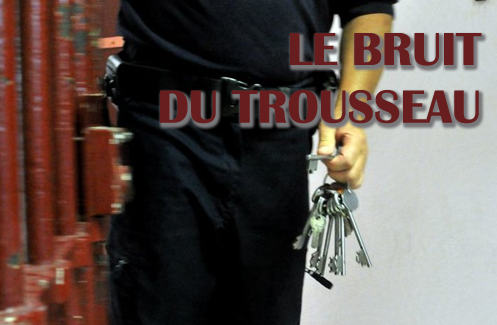 du le trousseau bruit