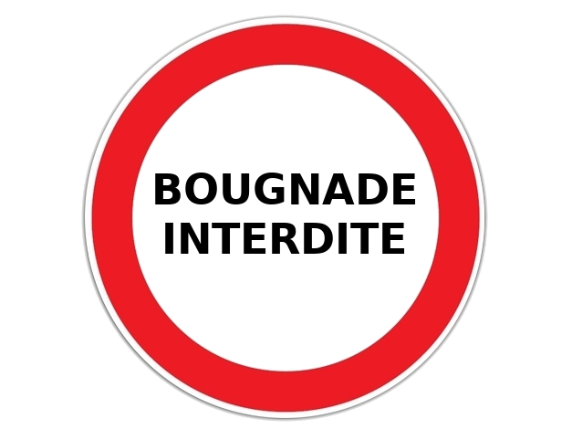 bougnade panneau interdite risitas