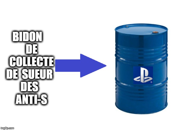 bidon sony sueur risitas anti