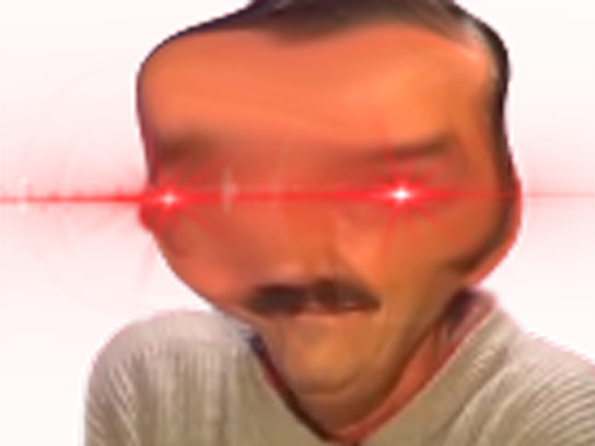 reee cancer risitas attarde normie laser yeux deforme