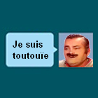 risitas toutou toutoui toutouie