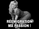 politic-reemigration-passion-brigitte-bardot-sexy-remigration