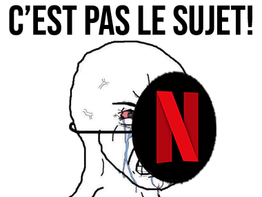 netflix risitas sujet rage