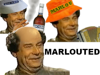 marloued marlou marlouted risitas
