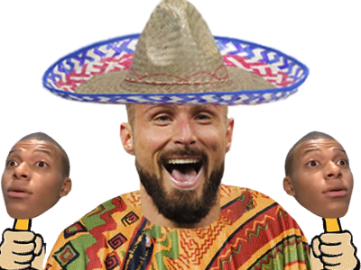 mexicain giroud maracas mbappe sombrero