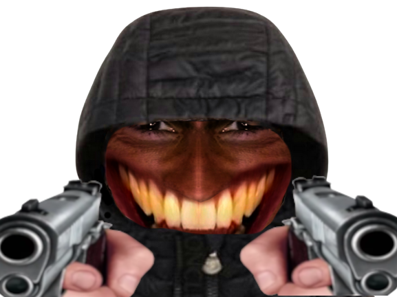 guns menaces flingues sourire risitas meoarst malefique dents capuche