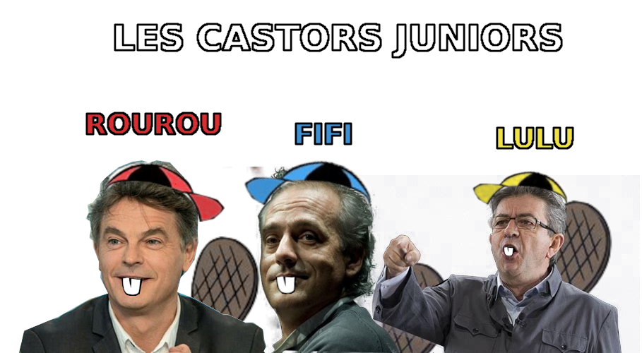 castors juniors castor rourou fifi lulu riri loulou roussel poutou melenchon merluche