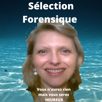 forensique-selection