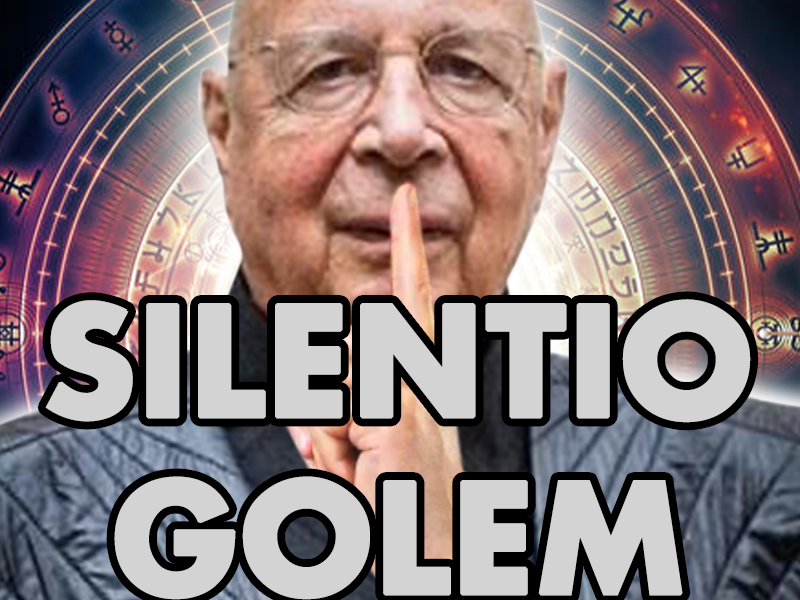 klaus schwab silentio silence chut golem naturlich naturelle selektion selection nwo mystique