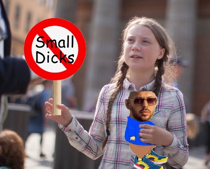 greta suede andrew tate ecologie ecolo eco nature dick petit small bite