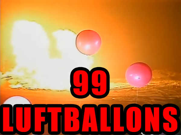 99 luftballons ballon balloon ww3 usa chine chinois