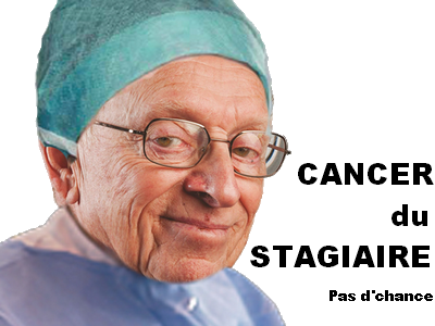cancer docteur risitas larry stagiaire