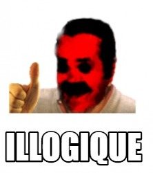 illogique risitas anormal
