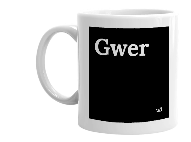 mug gwer gweron