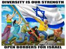 israel-sionisme-open-borders-diversity-strength-enrichissement