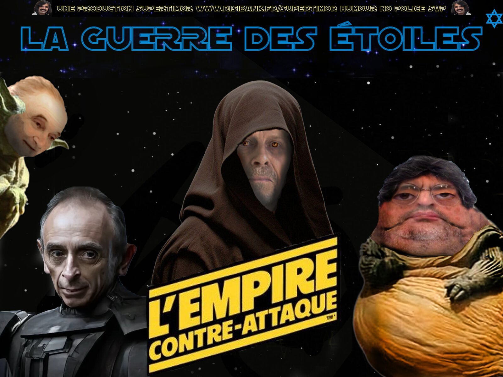 star wars guerre des etoiles juif zemmour attali soral habib meyer supertimor super timor israel