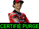 bagnaia-francesco-purgesco-ducati-gp-motogp-moto-ferrarix-certifie-purge-gp24-gp25