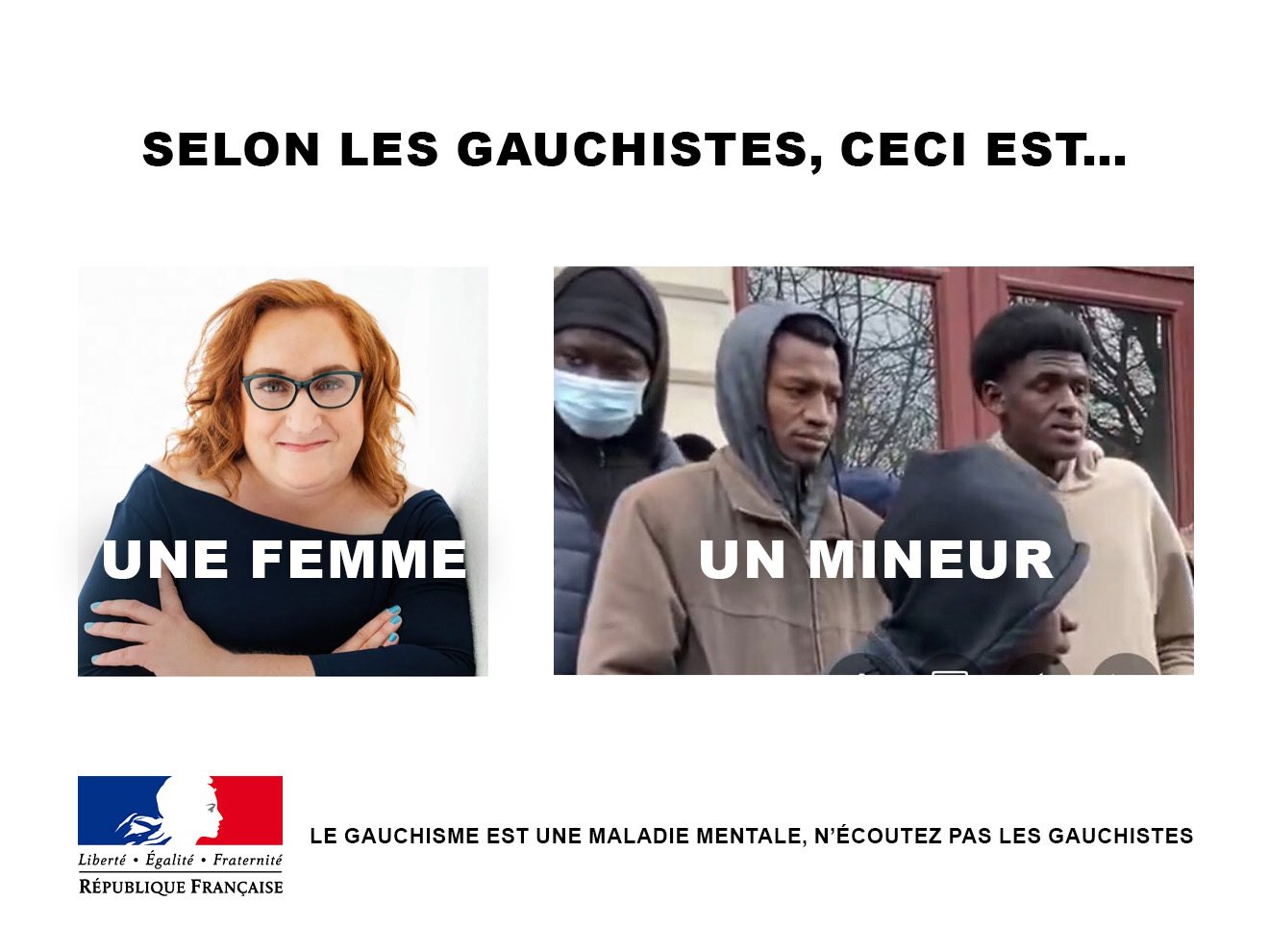 gaucho gauchisme maladie mentale gr noir trans femme mineur hypocrisie menteur lfi