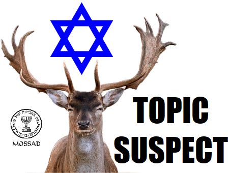 juif mossad cerf risitas topic suspect