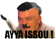 issou fachiste risitas aya