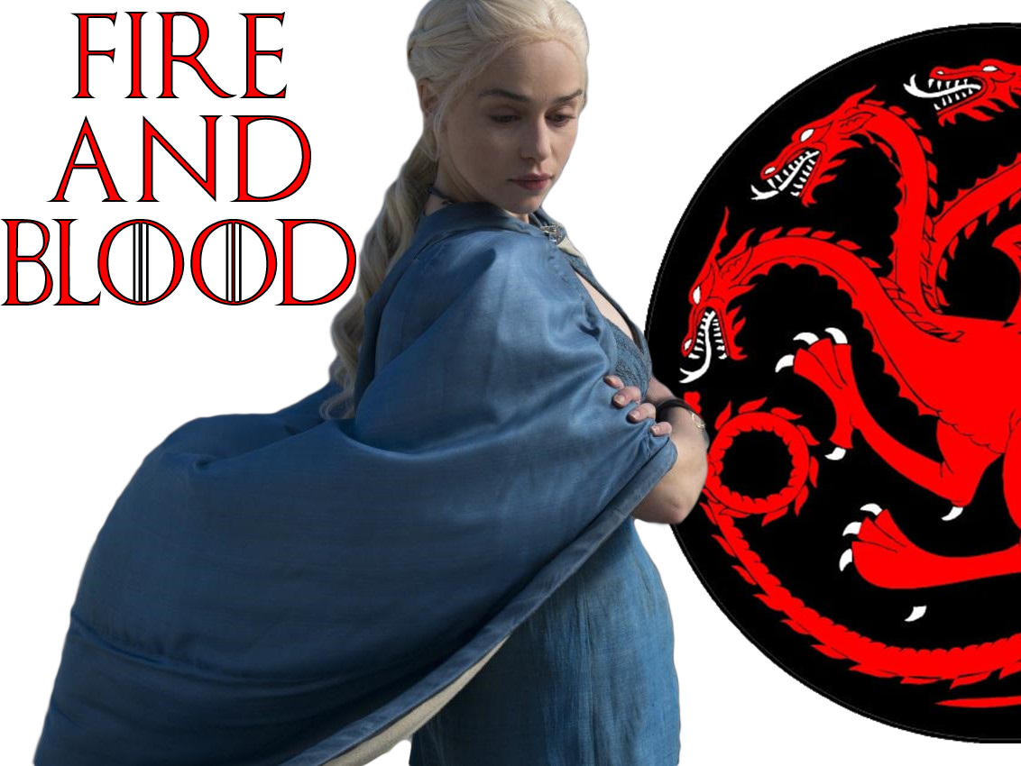 targaryen blood got fire and daenerys