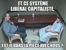 capitalisme-liberal-gauchiste-lfi-communiste-socialiste-malade-mental-systeme