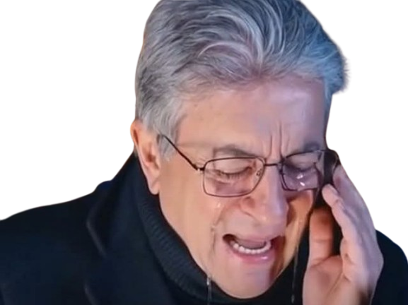 melenchon jean luc pleure chiale sel lfi insoumis fachos larmes gauchistes