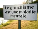 gauche-gauchisme-politique-maladie-mentale-panneau-route-campagne