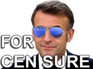 macron-lunettes-soleil-president-lrem-for-cen-sure-censure-reseaux-sociaux