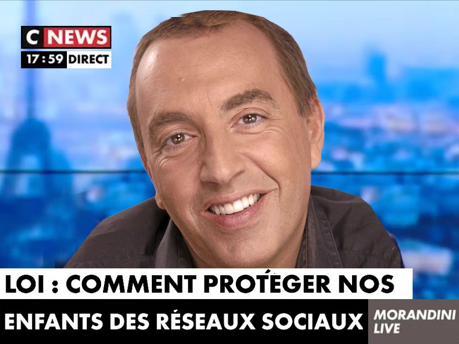 morandini live cnews actu reseaux sociaux proteger loi