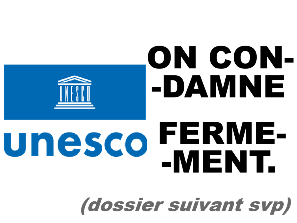 condamne fermement unesco onu