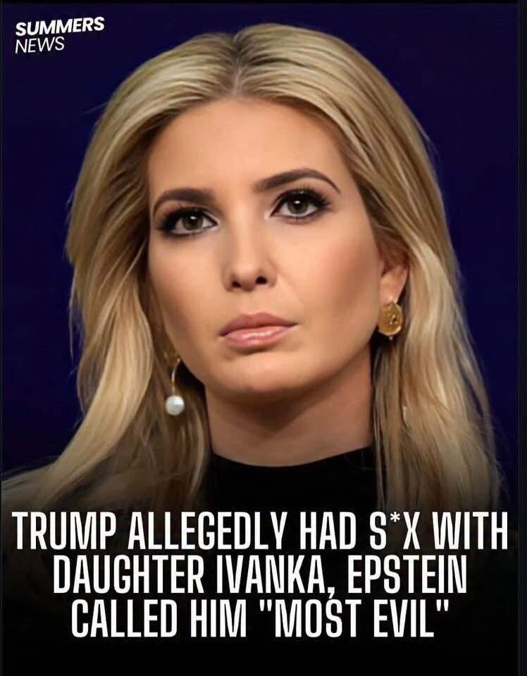 ivanka ivk ped incest scandal mkultra potus state corrupt wwg1wga conspi theory complotix files list