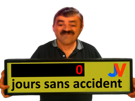 0-jours-sans-accident-risitas-pancarte
