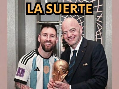 la chance suerte lionel leo messi gianni infantino cdm coupe du monde corruption