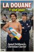 douane-canal-saint-martin-racaille-cnc-qlf-lfi-gauche-laxisme-pistolet-eau-cinema-francais-comedie