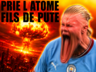 haaland-prie-atome-finito-over-norvege-blond-foot-goat-venere-enerve-explosion-feu-fdp-chaud