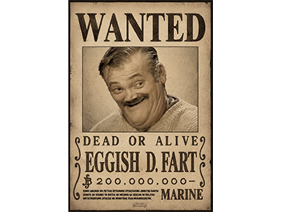 eggish fart eggish-fart pet oeuf wanted one piece one-piece pirate avis de recherche prout oda