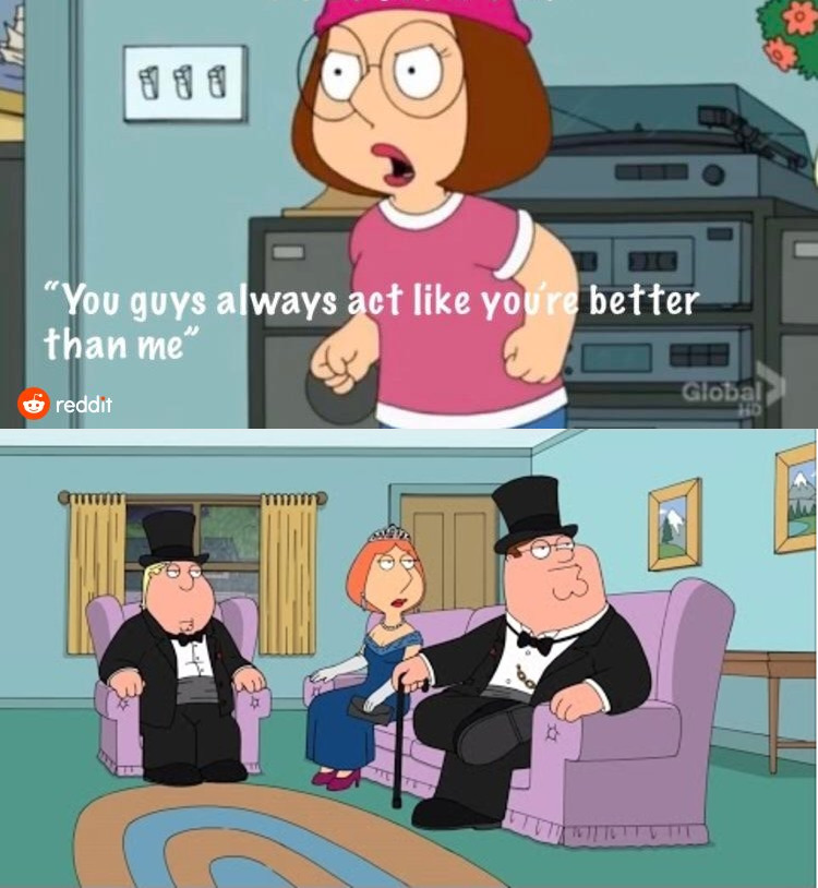 Sticker template meme you guys always act meg griffin family guy peter lois chris dessin anime vous vous croyez mieux que moi riche snob reproche jalousie famille guy par risibot