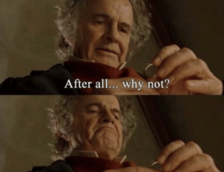 Sticker template meme after all why not bilbo seigneur des anneaux lotr hobbit pourquoi pas bof aiguille coudre pret a tout vieux hobbit vieux film par risibot