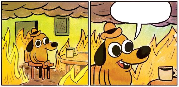 Sticker template meme this is fine chien feu incendie ca va aller calme deni tout va bien chaos cafe flammes crise ignore par risibot