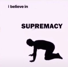 Sticker template meme i believe in supremacy supremacy supremacisme silhouette quatre pattes soumis croyance a quatre pattes cruche humiliation noir blanc believe quatre par risibot
