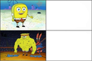 template meme weak vs strong spongebob bob eponge muscle fort faible swole cheems avant apres comparaison bodybuilder gonfle weak