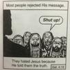 template meme hated jesus jesus verite rejet ferme la shut up religion christ bible message dispute blague controverse