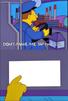 template meme dont make me tap the sign simpsons panneau chef wiggum bus driver affiche regle rappel enervement ecris panneaux reaction drole