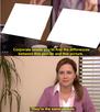 template meme same picture the office jenna fischer pam differences corporate meme identique serie ennui quelle difference reaction drole