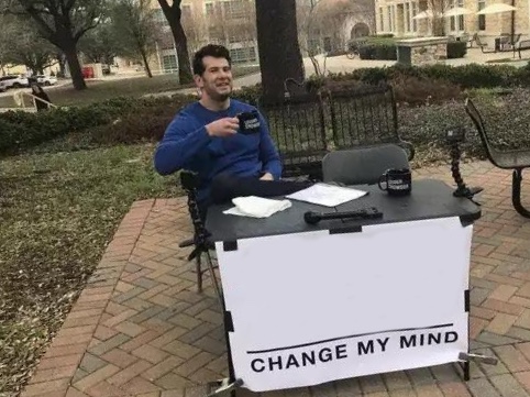 Sticker template meme change my mind steven crowder table debat opinion provocation conservateur cafe convaincre avis prouve moi reaction drole par risibot